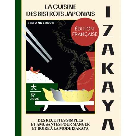 Izakaya: La cuisine des bistrots japonais